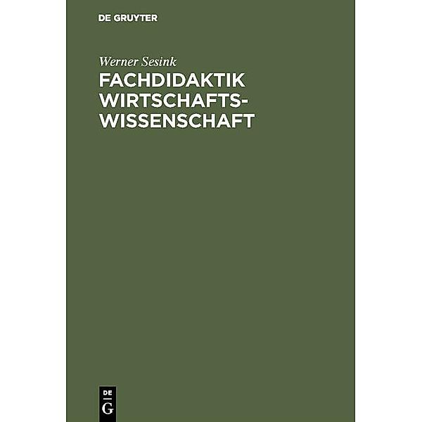 Fachdidaktik Wirtschaftswissenschaft / Jahrbuch des Dokumentationsarchivs des österreichischen Widerstandes, Werner Sesink