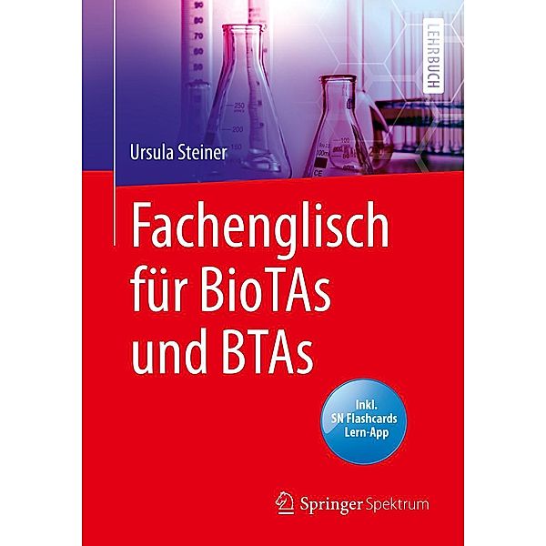 Fachenglisch für BioTAs und BTAs, Ursula Steiner