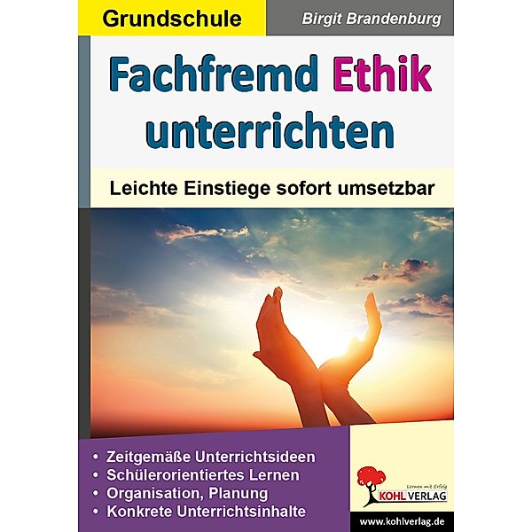 Fachfremd Ethik unterrichten, Grundschule, Birgit Brandenburg