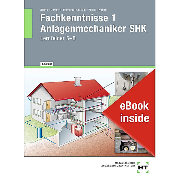 Fachkenntnisse 1 Anlagenmechaniker SHK, m. eBook, Joachim Albers, Rainer Dommel, Henry Montaldo-Ventsam, Peter Pusch, Josef Wagner