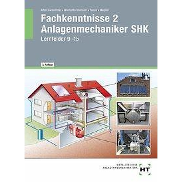 Fachkenntnisse 2 Anlagenmechaniker SHK, Joachim Albers, Rainer Dommel, Henry Montaldo-Ventsam