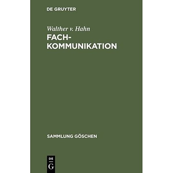 Fachkommunikation, Walther v. Hahn