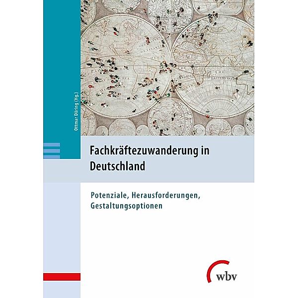 Fachkräftezuwanderung in Deutschland