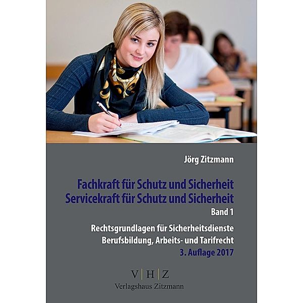 Fachkraft für Schutz und Sicherheit, Servicekraft für Schutz und Sicherheit, Jörg Zitzmann