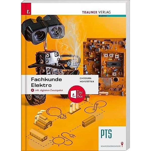 Fachkunde Elektro PTS + digitales Zustatzpaket, Dietmar Chodura, Christian Hofstätter