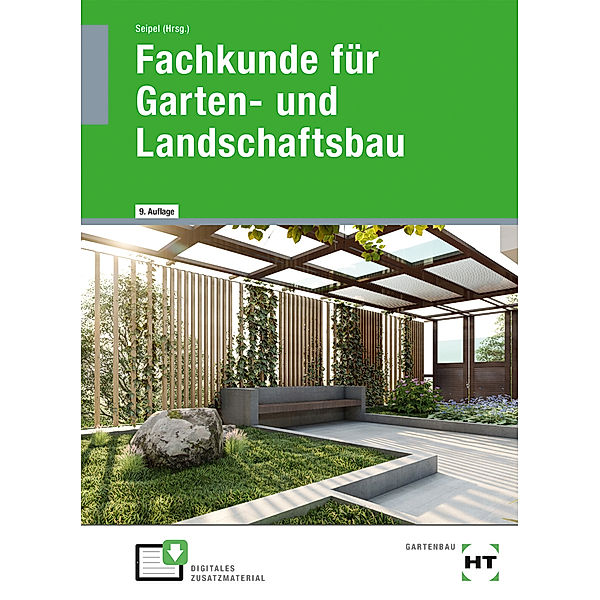 Fachkunde für Garten- und Landschaftsbau, Holger Seipel, Andreas Rabisch, Klaus Kruse, Martin Bietenbeck