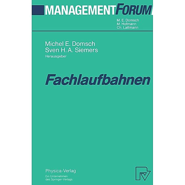 Fachlaufbahnen / Management Forum