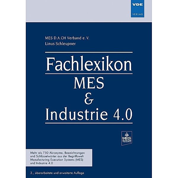 Fachlexikon MES & Industrie 4.0, Linus Schleupner