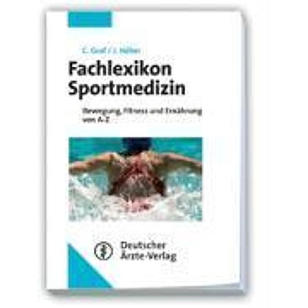 Fachlexikon Sportmedizin, Christine Graf, Jürgen Höher