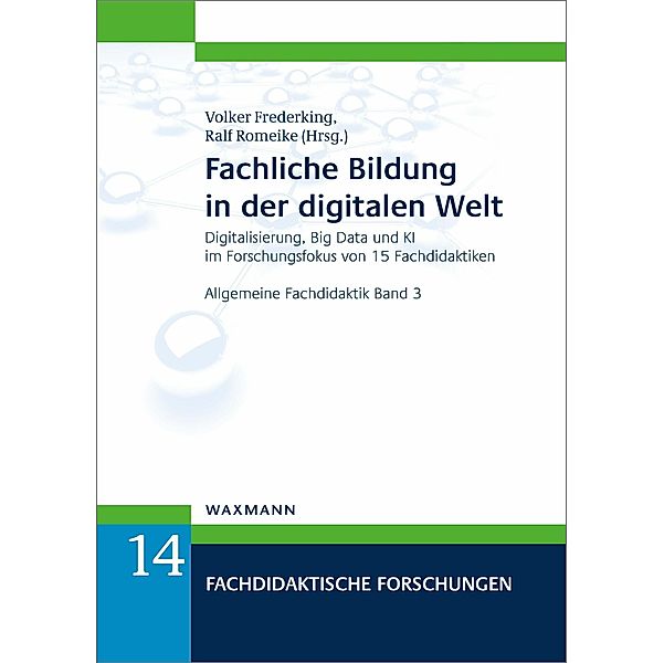 Fachliche Bildung in der digitalen Welt