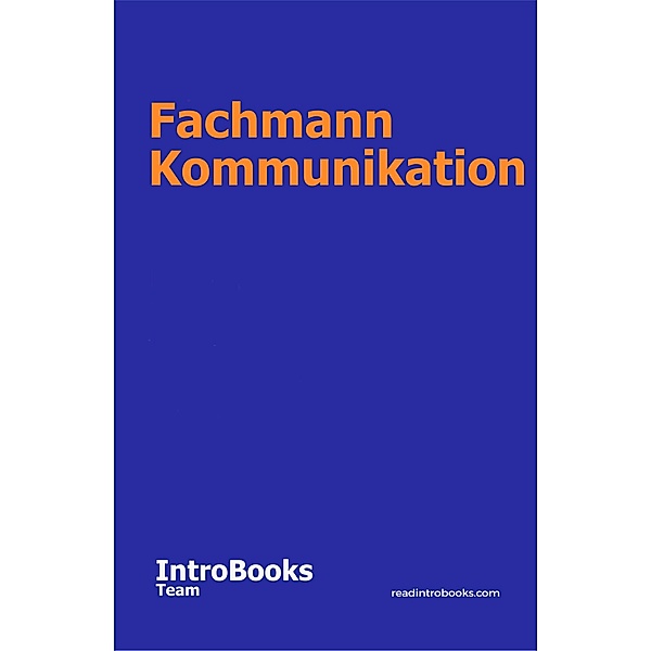 Fachmann Kommunikation, IntroBooks Team