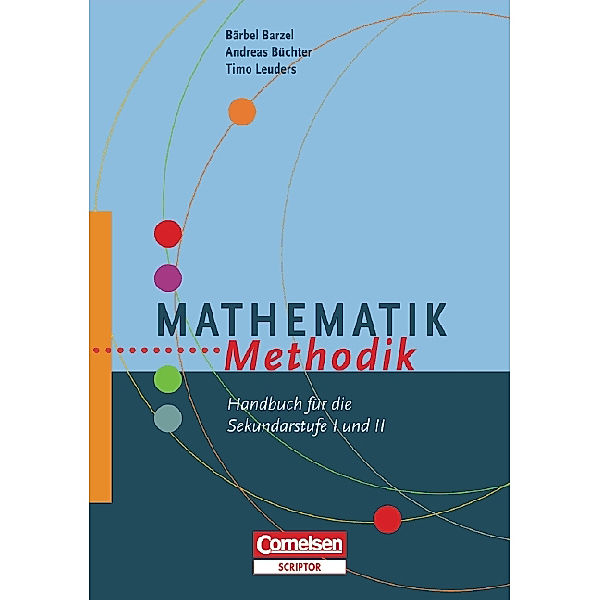 Fachmethodik / Mathematik-Methodik, Bärbel Barzel, Andreas Büchter, Timo Leuders