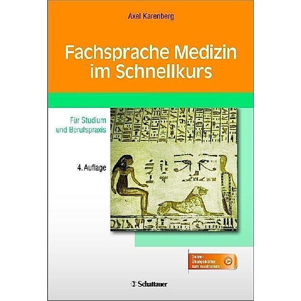 Fachsprache Medizin im Schnellkurs, Axel Karenberg