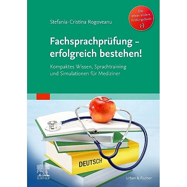 Fachsprachprüfung - erfolgreich bestehen!, Stefania-Cristina Rogoveanu