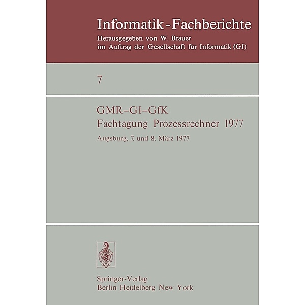 Fachtagung Prozessrechner 1977 / Informatik-Fachberichte Bd.7