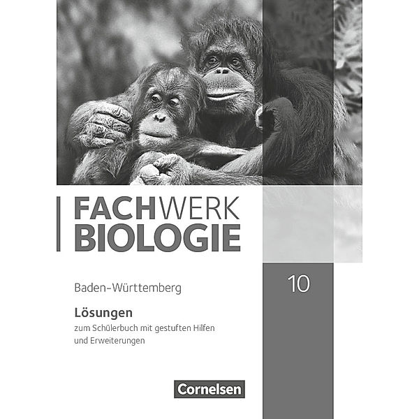 Fachwerk Biologie / Fachwerk Biologie - Baden-Württemberg - 10. Schuljahr, Udo Hampl, Andreas Marquarth