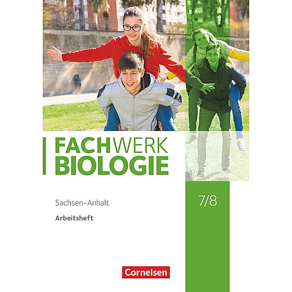 Fachwerk Biologie / Fachwerk Biologie - Sachsen-Anhalt 2020 - 7./8. Schuljahr Arbeitsheft