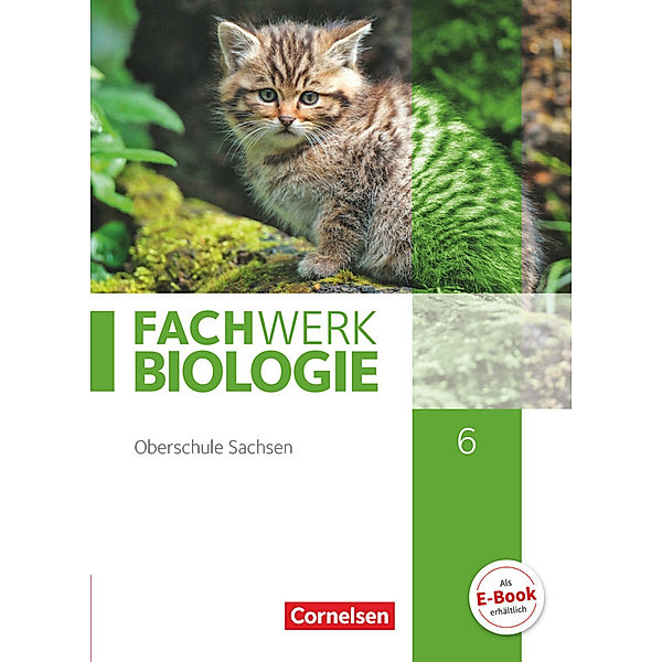 Fachwerk Biologie - Sachsen - 6. Schuljahr, Peter Pondorf, Ingmar Stelzig, Anke Pohlmann