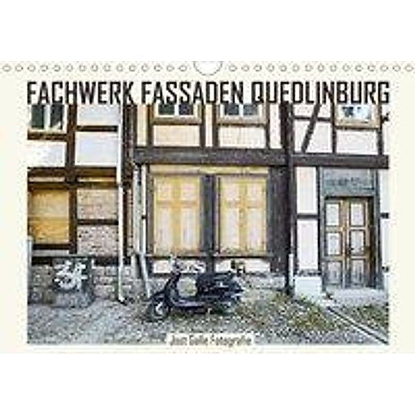 FACHWERK FASSADEN QUEDLINBURG (Wandkalender 2020 DIN A4 quer), Jost Galle