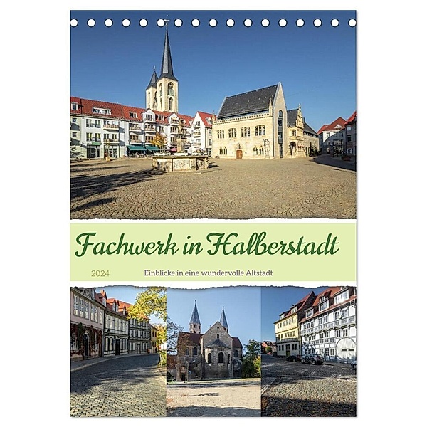 Fachwerk in Halberstadt (Tischkalender 2024 DIN A5 hoch), CALVENDO Monatskalender, Steffen Gierok-Latniak
