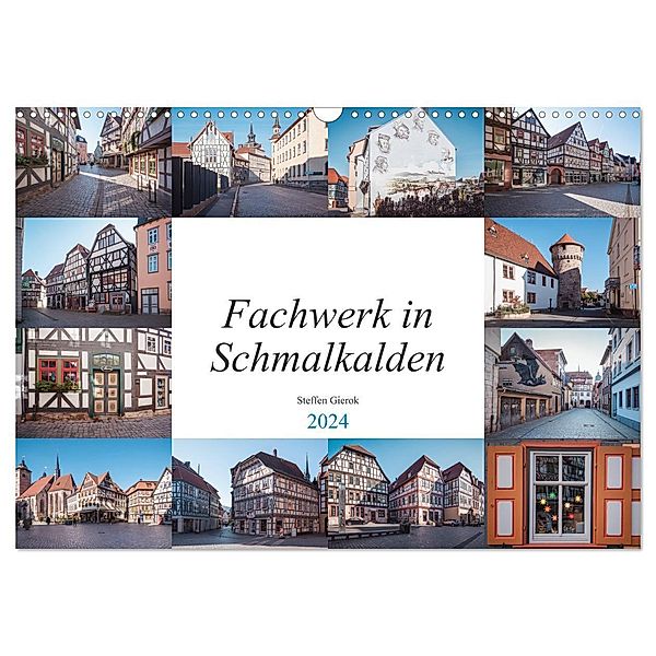 Fachwerk in Schmalkalden (Wandkalender 2024 DIN A3 quer), CALVENDO Monatskalender, Calvendo