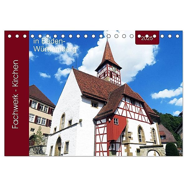 Fachwerk-Kirchen in Baden-Württemberg (Tischkalender 2025 DIN A5 quer), CALVENDO Monatskalender, Calvendo, Angelika keller