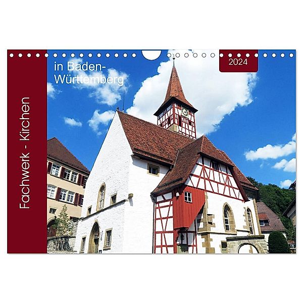Fachwerk-Kirchen in Baden-Württemberg (Wandkalender 2024 DIN A4 quer), CALVENDO Monatskalender, Angelika keller