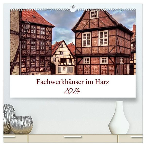 Fachwerkhäuser im Harz (hochwertiger Premium Wandkalender 2024 DIN A2 quer), Kunstdruck in Hochglanz, Magic Artist Design, Steffen Gierok