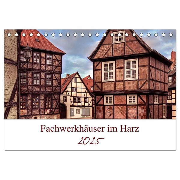 Fachwerkhäuser im Harz (Tischkalender 2025 DIN A5 quer), CALVENDO Monatskalender, Calvendo, Magic Artist Design, Steffen Gierok