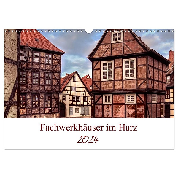 Fachwerkhäuser im Harz (Wandkalender 2024 DIN A3 quer), CALVENDO Monatskalender, Magic Artist Design, Steffen Gierok