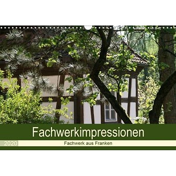 Fachwerkimpressionen (Wandkalender 2020 DIN A3 quer), Andrea Meister