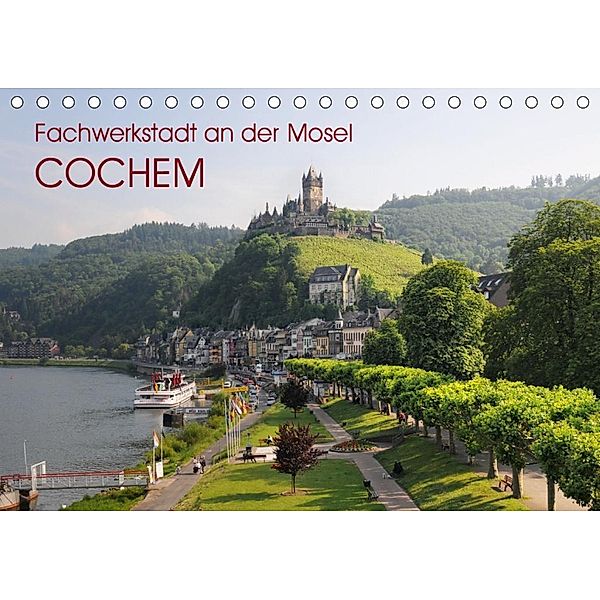 Fachwerkstadt an der Mosel - Cochem (Tischkalender 2020 DIN A5 quer), Anja Frost