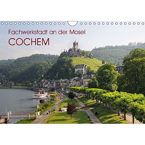 Fachwerkstadt an der Mosel - Cochem (Wandkalender 2019 DIN A4 quer), Anja Frost