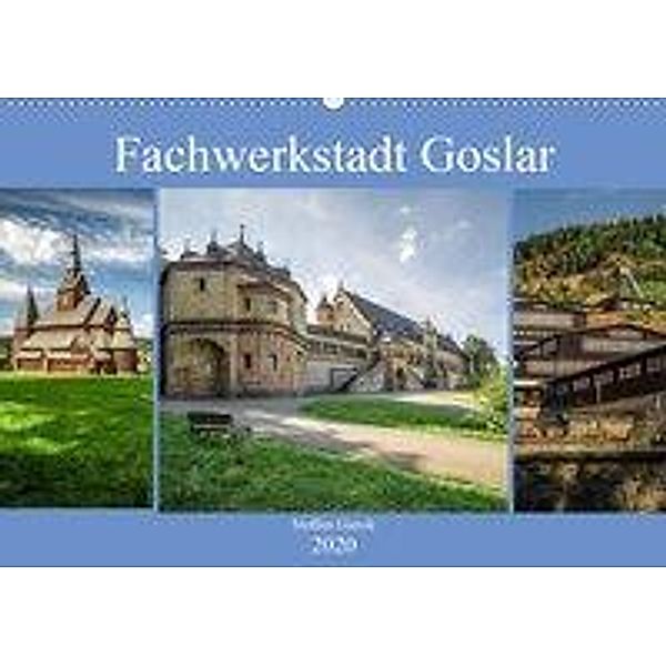 Fachwerkstadt Goslar (Wandkalender 2020 DIN A2 quer), Steffen Gierok