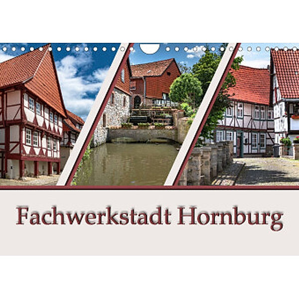 Fachwerkstadt Hornburg (Wandkalender 2022 DIN A4 quer), Steffen Gierok, Magik Artist Design