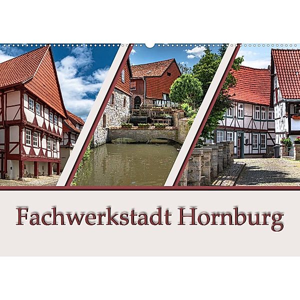 Fachwerkstadt Hornburg (Wandkalender 2023 DIN A2 quer), Steffen Gierok, Magik Artist Design