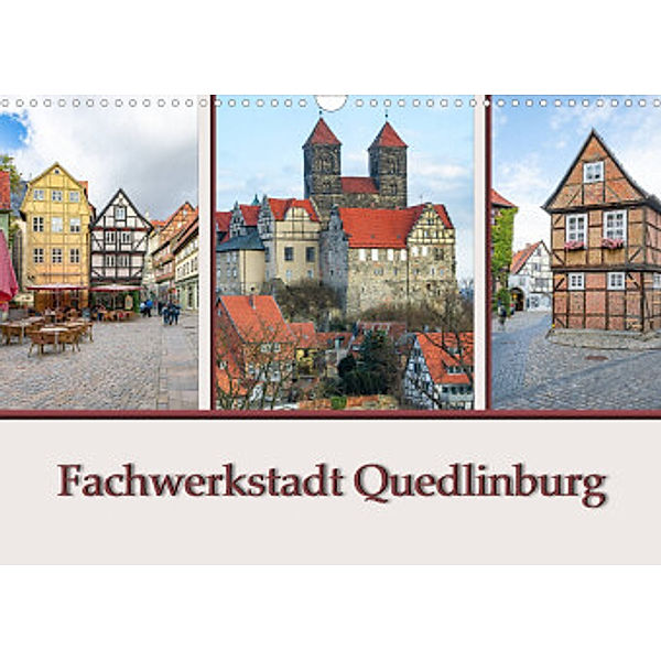 Fachwerkstadt Quedlinburg (Wandkalender 2022 DIN A3 quer), Magik Artist Design, Steffen Gierok