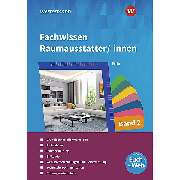 Fachwissen für Raumausstatter/-innen, Walter Fritz