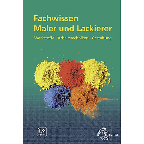 Fachwissen Maler und Lackierer, Stephan Lütten, Thomas Seeger, Helmut Sirtl