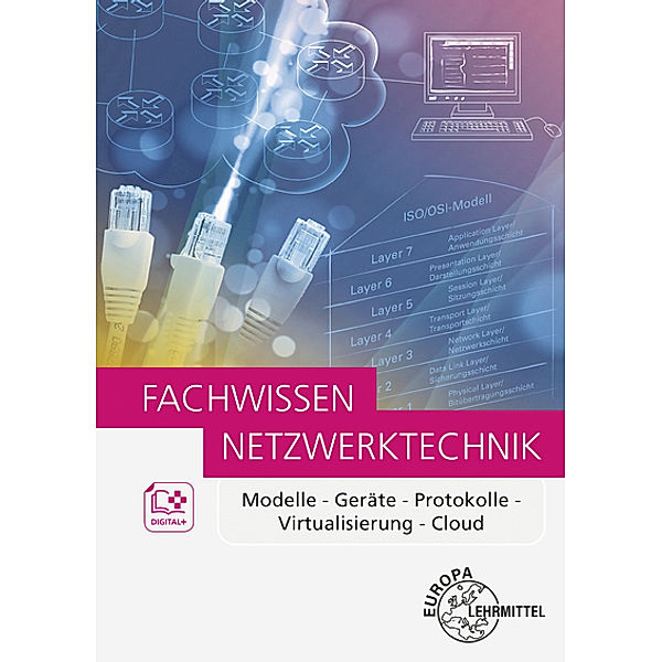 Fachwissen Netzwerktechnik, Bernhard Hauser