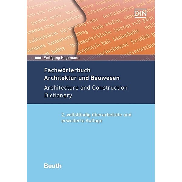 Fachwörterbuch Architektur und Bauwesen. Architecture and Construction Dictionary, Wolfgang Hagemann