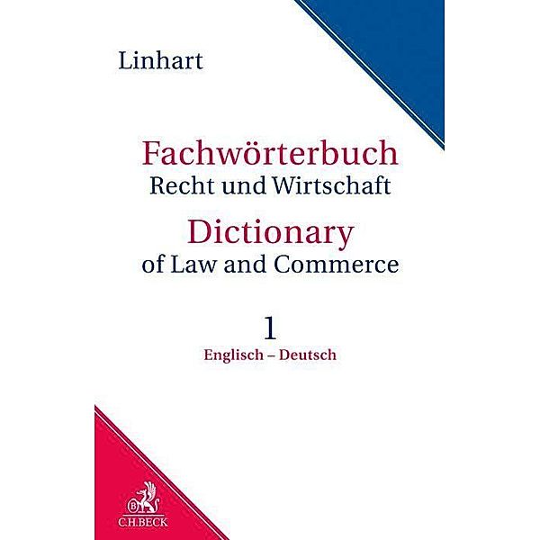 Fachwörterbuch Recht und Wirtschaft  Band 1: Englisch - Deutsch; ., Karin Linhart