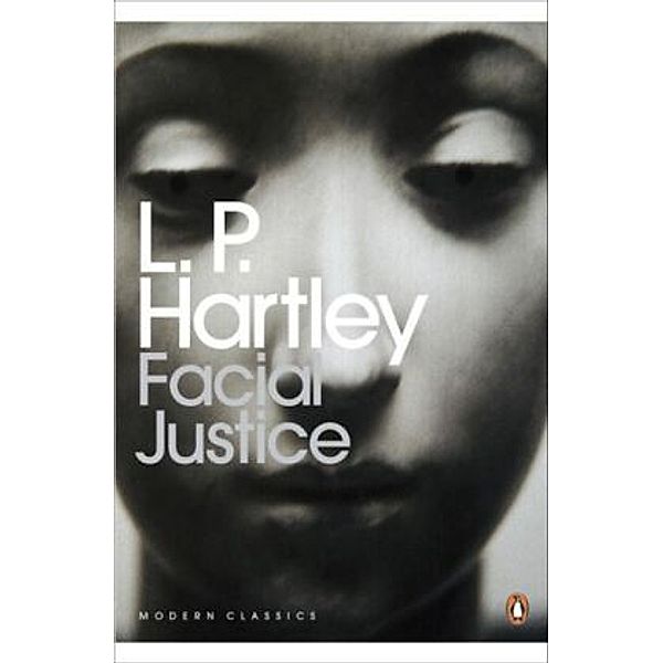 Facial Justice, L. P. Hartley