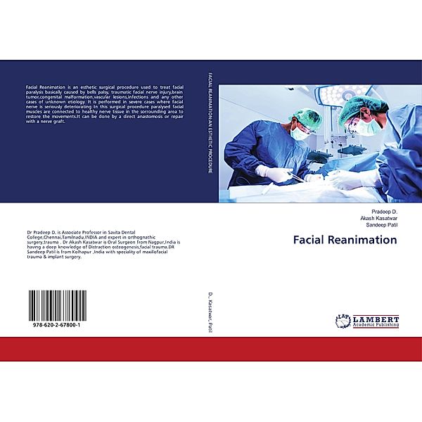 Facial Reanimation, Pradeep D., Akash Kasatwar, Sandeep Patil