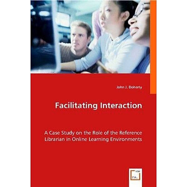 Facilitating Interaction, John J. Doherty