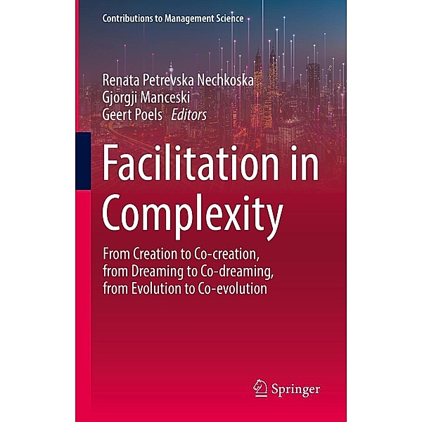 Facilitation in Complexity / Contributions to Management Science
