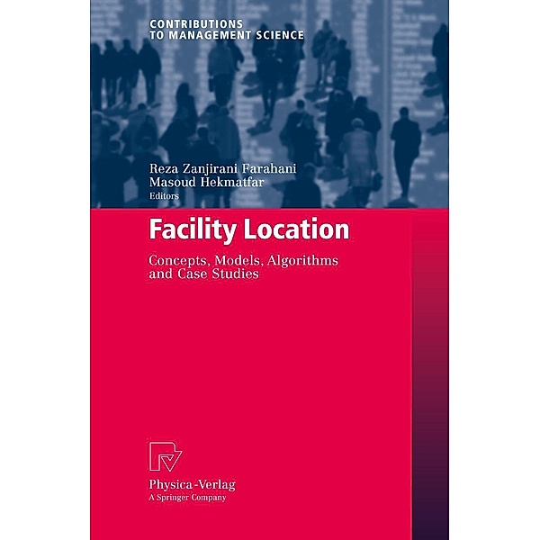 Facility Location / Contributions to Management Science