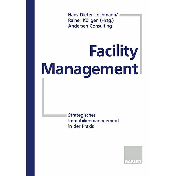 Facility Management, Dieter Lochmann