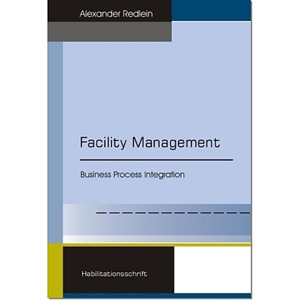 Facility Management, Alexander Redlein