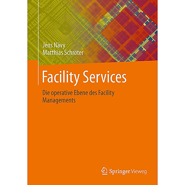 Facility Services, Jens Nävy, Matthias Schröter